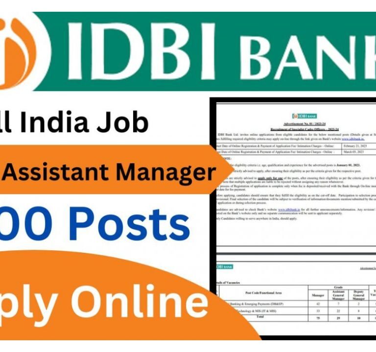 IDBI Assistant Manager Recruitment 2023 for 600 Vacancy – Check Notification & Apply Online Now: