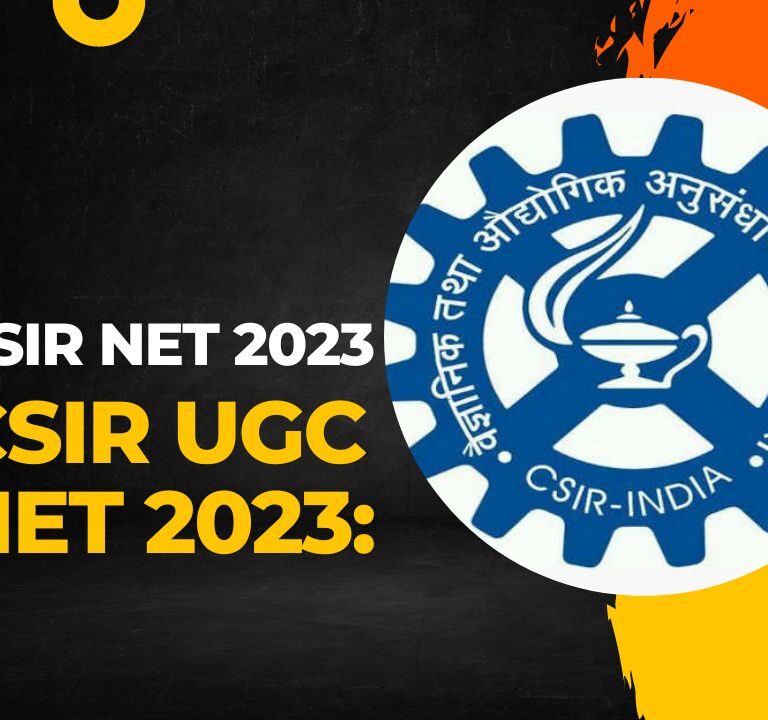 CSIR NET 2023 | CSIR UGC NET 2023:
