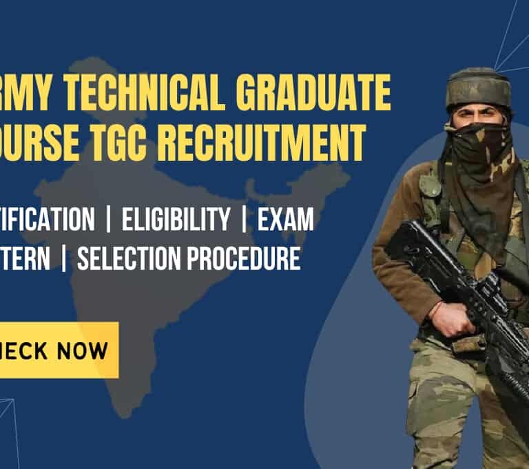 Indian Army TGC (138) | Batch January 2024 – Notification Out – Check Complete Details & Apply Online