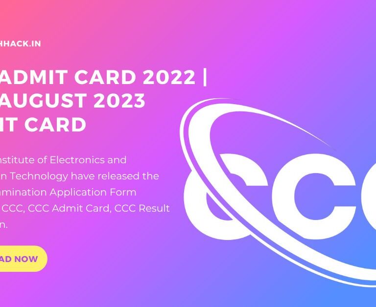 CCC Admit Card 2022 | CCC August 2023 Admit Card.